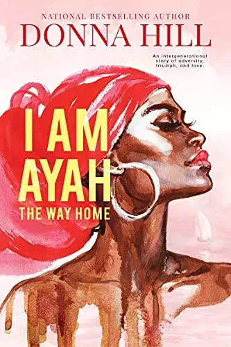 I am Ayah—The Way Home