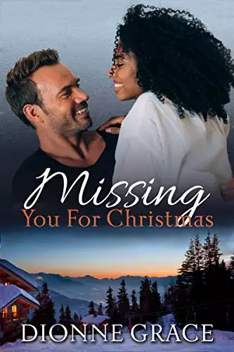 Missing You For Christmas: Interracial Romance