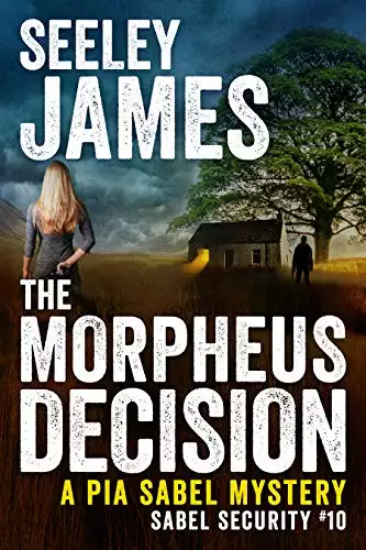 The Morpheus Decision: A Pia Sabel Mystery