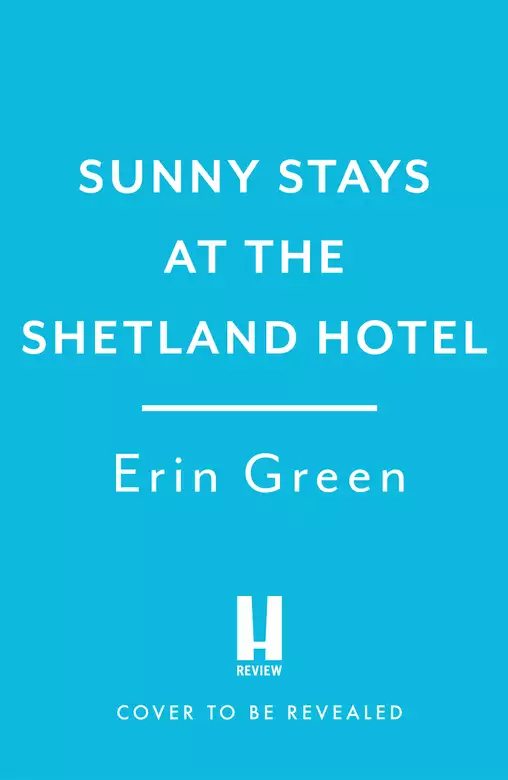 Sunny Stays at the Shetland Hotel