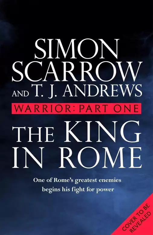 Warrior: The King in Rome