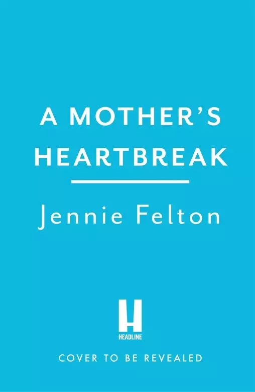 A Mother's Heartbreak