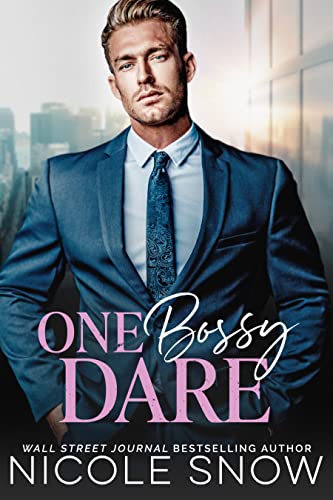 One Bossy Dare: An Enemies to Lovers Romance