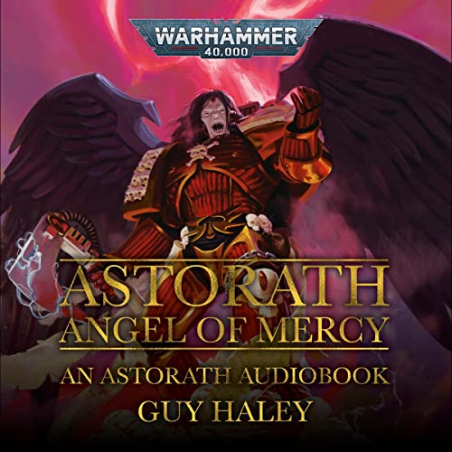 Astorath: Angel of Mercy