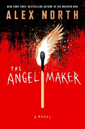 The Angel Maker: A Novel