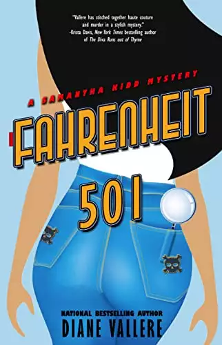 Fahrenheit 501: A Killer Fashion Mystery