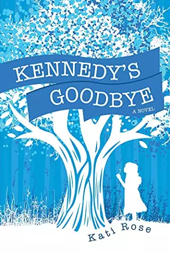 Kennedy’s Goodbye
