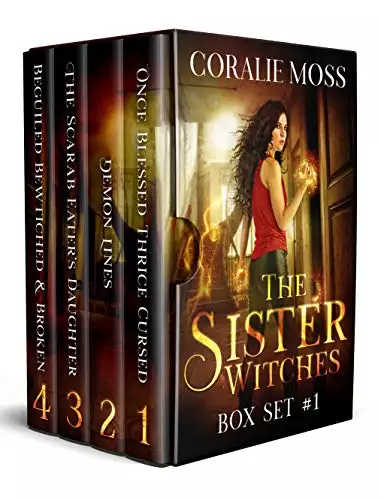 The Sister Witches Urban Fantasy Series: Box Set 1