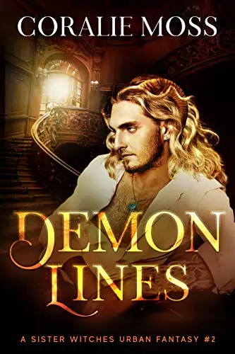 Demon Lines: A Sister Witches Urban Fantasy #2