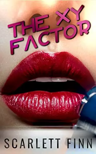 The XY Factor: A Small Town Friends to Lovers Romance.