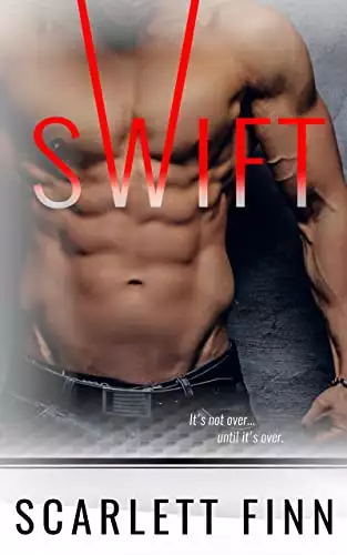 Swift: A second chance crime romance.