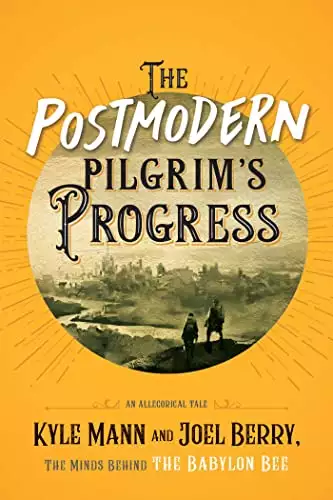 Postmodern Pilgrim's Progress