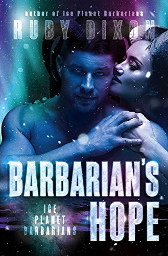 Barbarian's Hope: A SciFi Alien Romance