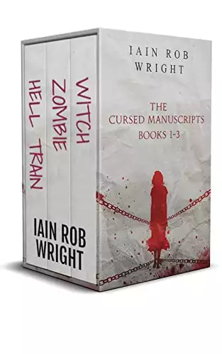 The Cursed Manuscripts: Book 1-3: Witch, Zombie, Hell Train