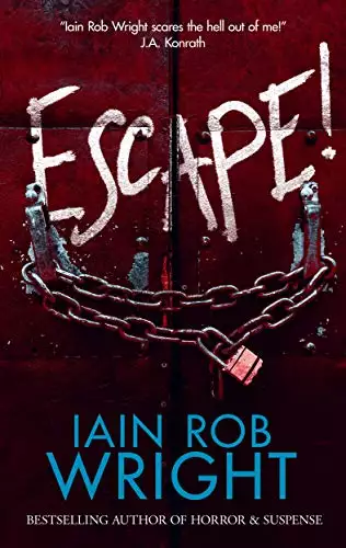 Escape! : A Novel of Horror & Suspense