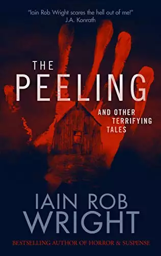 The Peeling & Other Terrifying Tales
