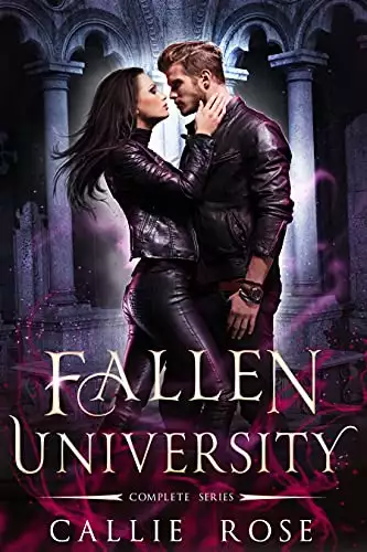Fallen University: Complete Series (Books 1-3): A Reverse Harem Romance