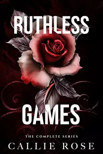 Ruthless Games: The Complete Series