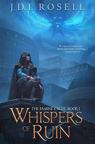 Whispers of Ruin: An Epic Fantasy Saga