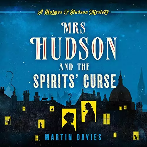 Mrs. Hudson and the Spirits' Curse