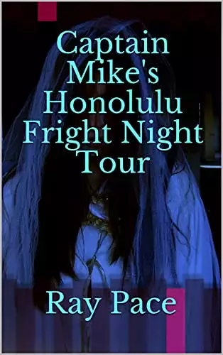 Captain Mike's Honolulu Fright Night Tour