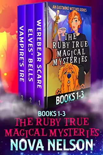 The Ruby True Magical Mysteries: Books 1-3: An Eastwind Witches Series
