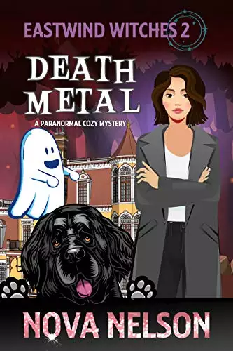 Death Metal: A Paranormal Cozy Mystery