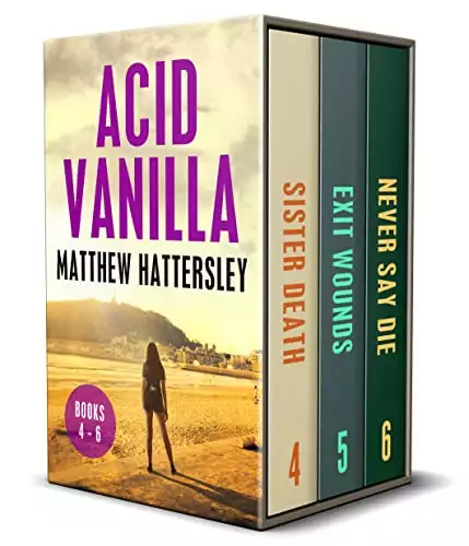 The Acid Vanilla Series: Books 4 - 6: