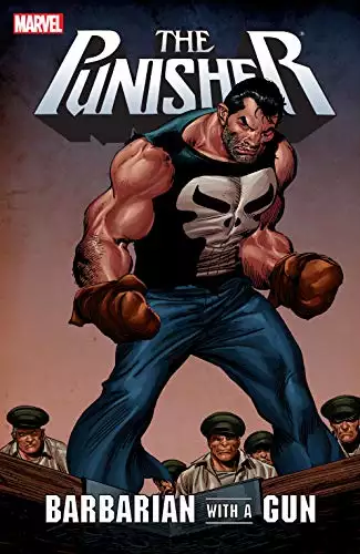 Punisher: Barbarian With A Gun