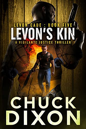 Levon's Kin: A Vigilante Justice Thriller