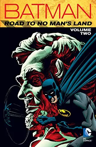 Batman: Road to No Man's Land Vol. 2