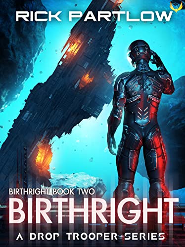 Birthright: A Military Sci-Fi Series