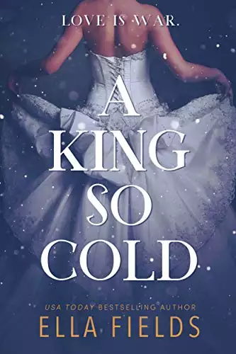 A King So Cold: A Dark Fantasy Romance