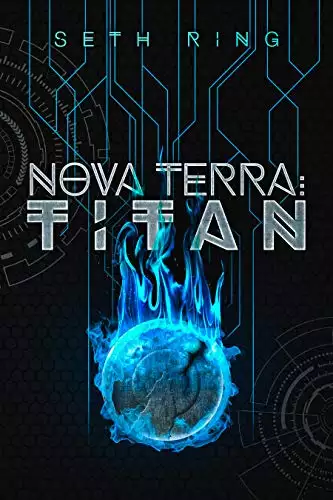 Nova Terra: Titan: A LitRPG/GameLit Adventure