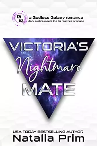 Victoria's Nightmare Mate: Monster Alien Romance Short