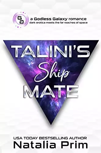 Talini's Ship Mate: Dark Sci-Fi Romance