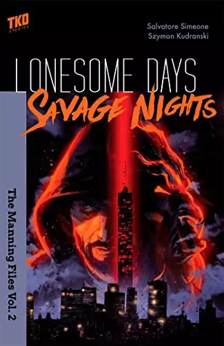 Lonesome Days, Savage Nights Vol. 2