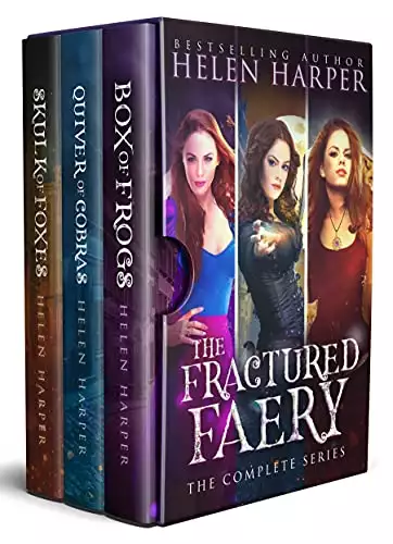 The Fractured Faery: The Complete Series