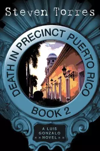 Death in Precinct Puerto Rico: Book Two