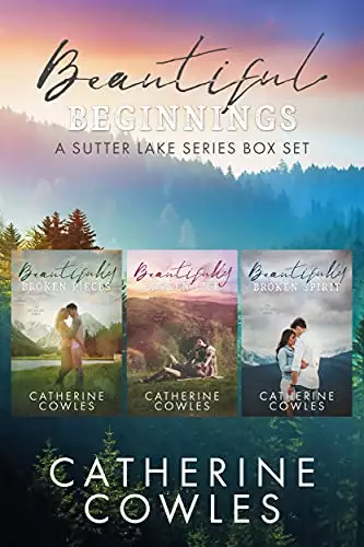 Beautiful Beginnings: A Sutter Lake Series Box Set: Books 1-3