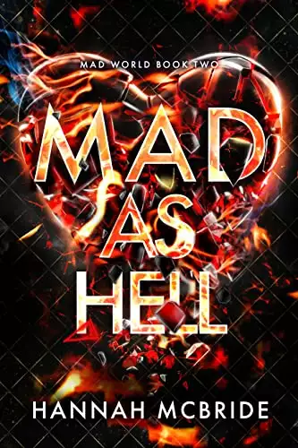 Mad As Hell: An Enemies-to-Lovers College Romance