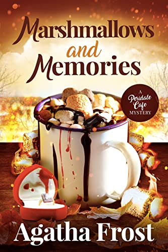 Marshmallows and Memories: A cozy murder mystery full of twists