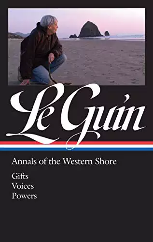 Ursula K. Le Guin: Annals of the Western Shore