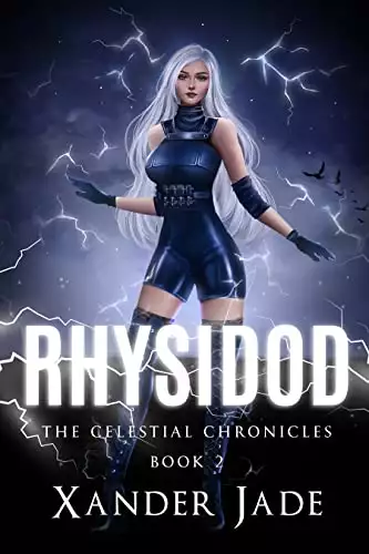 Rhysidod: The Celestial Chronicles Book 2