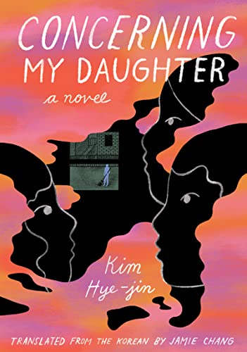 Concerning My Daughter: A Novel