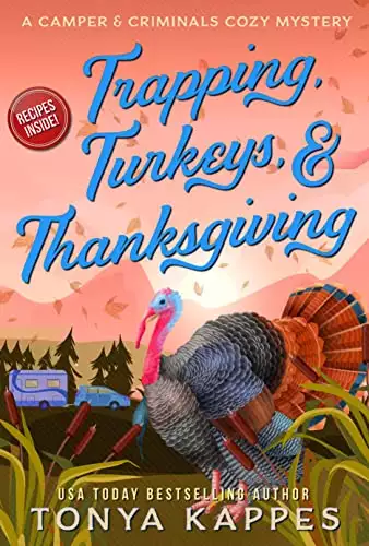 Trapping, Turkeys, & Thanksgiving