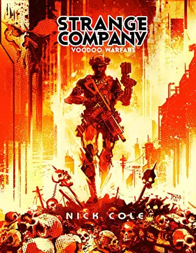 Strange Company 2: Voodoo Warfare