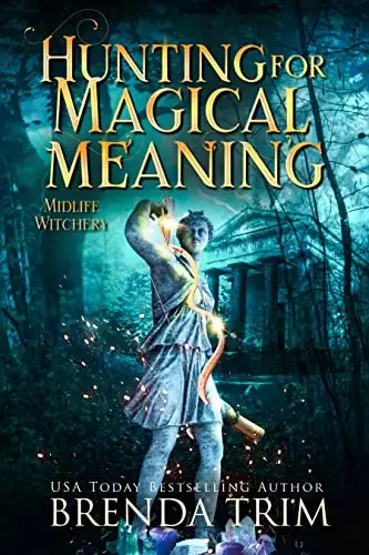 Hunting for Magical Meaning: Paranormal Women's Fiction