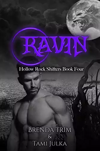 Ravin: Hollow Rock Shifters Book 4