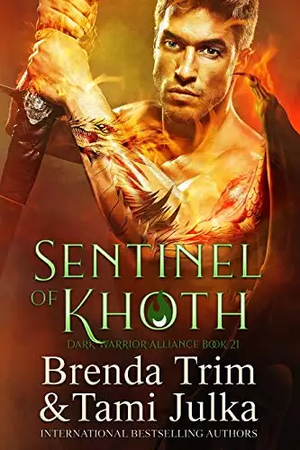 Sentinel of Khoth: Dark Warrior Alliance Book 21